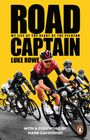 Luke Rowe: Road Captain, Buch