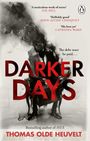 Thomas Olde Heuvelt: Darker Days, Buch