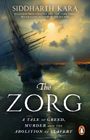 Siddharth Kara: The Zorg, Buch