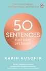 Karin Kuschik: 50 Sentences That Make Life Easier, Buch