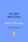 "My Killer Blind Date" von Sienna Sharpe, "Cover to be revealed", blauer Hintergrund, Penguin-Logo.
