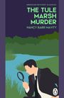 Nancy Barr Mavity: The Tule Marsh Murder, Buch