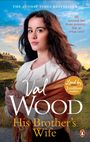 Val Wood: His Brother's Wife, Buch