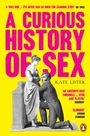 Kate Lister: A Curious History of Sex, Buch