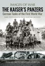David Mitchelhill-Green: The Kaiser's Panzers, Buch