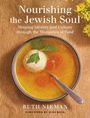 „Nourishing the Jewish Soul“ – Buchcover mit Suppenteller, Löffel und Blumen. Autorin: Ruth Nieman. Vorwort: Judi Rose.