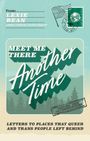 Lexie Bean: Meet Me There, Another Time, Buch
