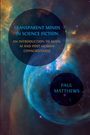 Paul Matthews: Transparent Minds in Science Fiction, Buch