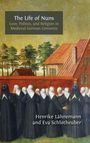 Henrike Lähnemann: The Life of Nuns, Buch