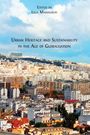 : Urban Heritage and Sustainability in the Age of Globalisation, Buch