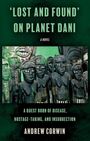 Andrew Corwin: 'Lost and Found' on Planet Dani, Buch