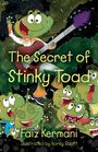 Faiz Kermani: The Secret of Stinky Toad, Buch