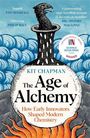 Kit Chapman: The Age of Alchemy, Buch