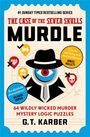 G. T. Karber: Murdle: The Case of the Seven Skulls, Buch