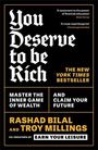 "YOU DESERVE TO BE RICH" in großer Schrift. "The New York Times Bestseller" und Autoren: Rashad Bilal, Troy Millings.