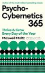 Maxwell Maltz: Psycho-Cybernetics 365, Buch