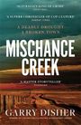 Gary Disher: Mischance Creek, Buch