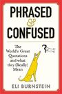 Eli Burnstein: Phrased and Confused, Buch