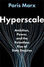 Paris Marx: Hyperscale, Buch