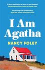 Nancy Foley: I Am Agatha, Buch