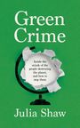 Julia Shaw: Green Crime, Buch