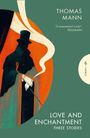 Thomas Mann: Love and Enchantment, Buch