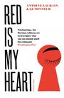 Antoine Laurain: Red Is My Heart, Buch