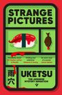 "STRANGE PICTURES", "UKETSU", "THE JAPANESE MYSTERY SENSATION"; Sushi und Fischsauce-Illustration auf grünem Hintergrund.