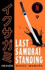 Texte: "LAST SAMURAI STANDING", "HEAVEN", "SHOGO IMAMURA". Illustration: Schwert auf orangefarbenem Hintergrund mit Klecks.
