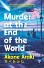 Akane Araki: Murder at the End of the World, Buch