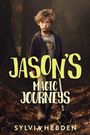 Sylvia Hebden: Jason's Magic Journeys, Buch