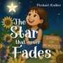 Michael Walker: The star that never fades, Buch