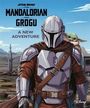Igloo Books Ltd: Star Wars Mandalorian & Grogu: A New Adventure, Buch