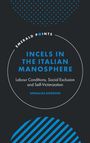 Buchtitel: "Incels in the Italian Manosphere". Autorin: Annalisa Dordoni. Dunkler Hintergrund mit blauen Mustern.