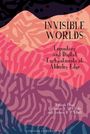 Andrew B. R. Elliott: Invisible Worlds, Buch