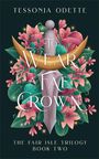 Tessonja Odette: To Wear a Fae Crown, Buch