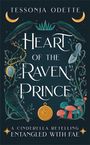 Tessonja Odette: Heart of the Raven Prince, Buch
