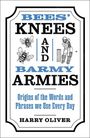"BEES' KNEES AND BARMY ARMIES" in großem Text. Zwei Bienen und ein Cricket-Spieler sind illustriert. Autor: Harry Oliver.