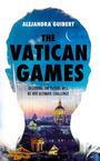 ALEJANDRA GUIBERT, THE VATICAN GAMES. Decoding the future will be her ultimate challenge. Silhouette mit Vatikan.