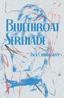 Jack Cunningham: Bluethroat Serenade, Buch