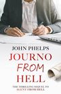 John Phelps: Journo From Hell, Buch