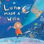Jake Pilkington: Luna Made A Wish, Buch