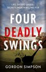 Gordon Simpson: Four Deadly Swings, Buch