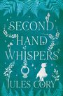 Jules Cory: Second-hand Whispers, Buch
