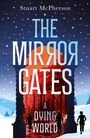 "The Mirror Gates: A Dying World." Silhouetten vor einem Tor, dahinter ein Wald und ein orangefarbener Himmel.