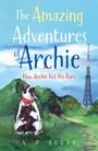 "The Amazing Adventures of Archie: How Archie Got His Bars" von V. P. Goody. Illustration: Hund vor Hügeln und Turm.