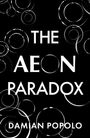 Damian Popolo: The Aeon Paradox, Buch