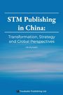 He Xunwen: STM Publishing in China, Buch