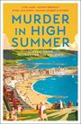 „Murder in High Summer. Classic Crime Stories for the Holidays.“ Illustration einer Küstenstadt mit Strand und Hügeln.