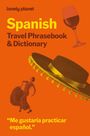 "Spanish Travel Phrasebook & Dictionary. Me gustaría practicar español." Illustrationen von Wein, Tänzerin, Sombrero.